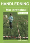 Min idrottsbok, första boken, handledning