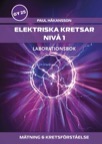 Elektriska kretsar, nivå 1 - Laborationsbok