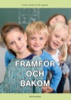 Framför och bakom