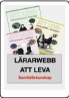 Att leva - Samhällskunskap, Lärarwebb