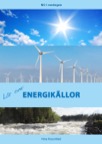 Lär om: Energikällor