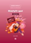 Svenska Komplett - Riskfyllt spel - Arbetsbok