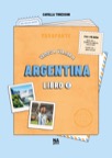 Vamos a viajar a Argentina - Libro C