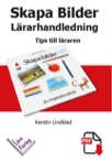 Skapa bilder Lärarhandledning PDF