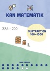 Kan matematik 14 - Subtraktion 100-1000