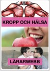 Kropp och hälsa - Lärarwebb