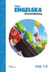 Tukan Engelska Step 1+2 Lärarhandledning PDF