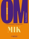 Om framgångsrika skolbibliotek : MIK