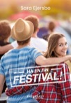 Ha en fin festival
