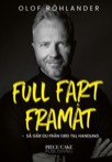 Full fart framåt - så tar du dig från ord till handling 