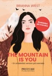 The Mountain Is You - en snabbläst version på svenska