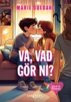 Va, vad gör ni