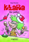 Klara får jullov