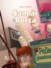 Sam är borta