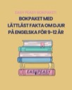 Bokpaket med lättläst fakta om djur på engelska för 9-12 år