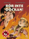 Rör inte dockan