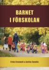 Barnet i förskolan (rev. GY25)
