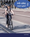 På väg - med cykel