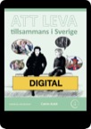 Att leva - tillsammans i Sverige (1) Digital