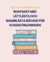Bokpaket med lättlästa och snabblästa böcker för vuxenutbildningen 