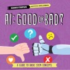 AI: Good or Bad 