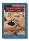 Litterära mästerverk genom tiderna, Litteraturhistoria för Gymnasieskolan