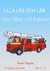 Lilla läs och lär - bilar, båtar och flygplan Kopieringsunderlag