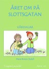 Året om på Slottsgatan - Vårdagar kopieringsunderlag