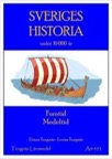 Sveriges historia - Forntid Medeltid kopieringsunderlag