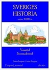 Sveriges historia - Vasatid Stormaktstid kopieringsunderlag