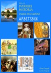 Boken om Sveriges historia - Vasatid Stormaktstid - ARBETSBOK