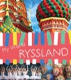 MY WORLD: RYSSLAND